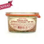 RILLETTES D'OIE AU POIVRE DE KAMPOT "IGP" NOIR